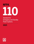 NFPA 110: Standard for Emergency and Standby Power Systems 2025 – Official Edition NFPA