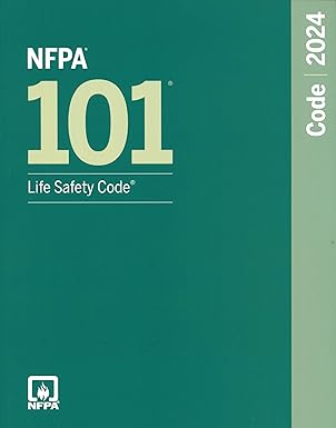NFPA 101: Life Safety Code 2024 – Official Edition NFPA