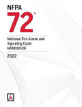 NFPA 72, National Fire Alarm and Signaling Code Handbook, 2022 Edition NFPA